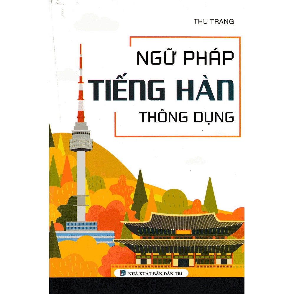 Sách - Ngữ Pháp Tiếng Hàn Thông Dụng