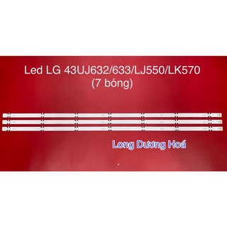 [Mới] Bộ Led Tivi LG 43UJ632 43UJ633/UJ652/LJ550/UK6320/UK6340/LV300C/UM7100/UM7200 (3 Thanh)