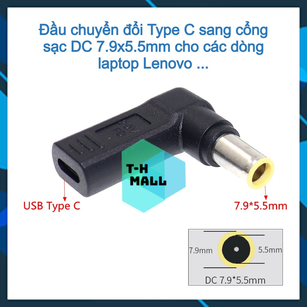 Đầu sạc chuyển đổi cổng USB Type C sang nguồn điện DC 7.9x5.5mm / 7.9*5.5mm chuyên dụng cho laptop Lenovo