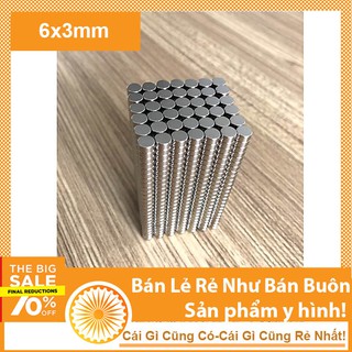 Nam châm tròn đất hiếm 6x3mm mạ Niken