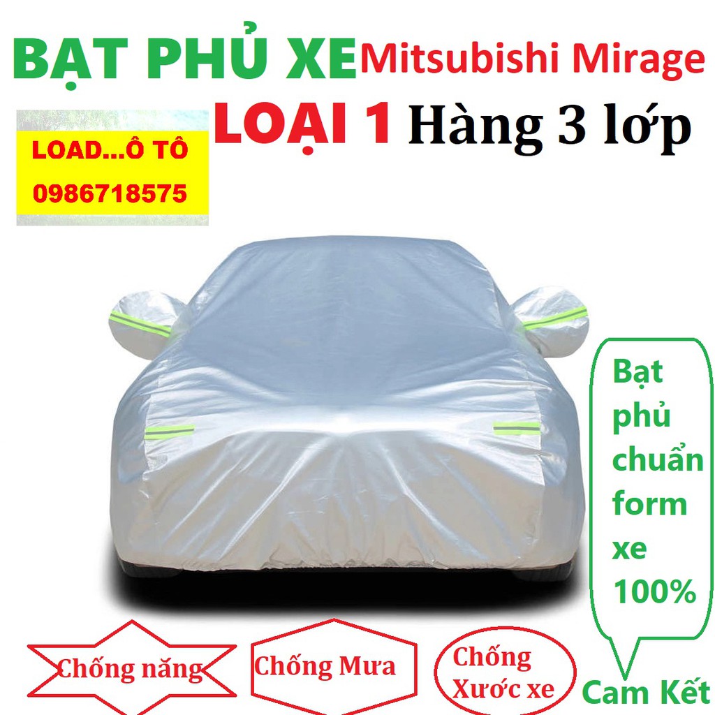 Bạt Che Phủ Xe Mitsubishi Mirage Cao Cấp (bạt 3 lớp Tráng Nhôm, chống xước)