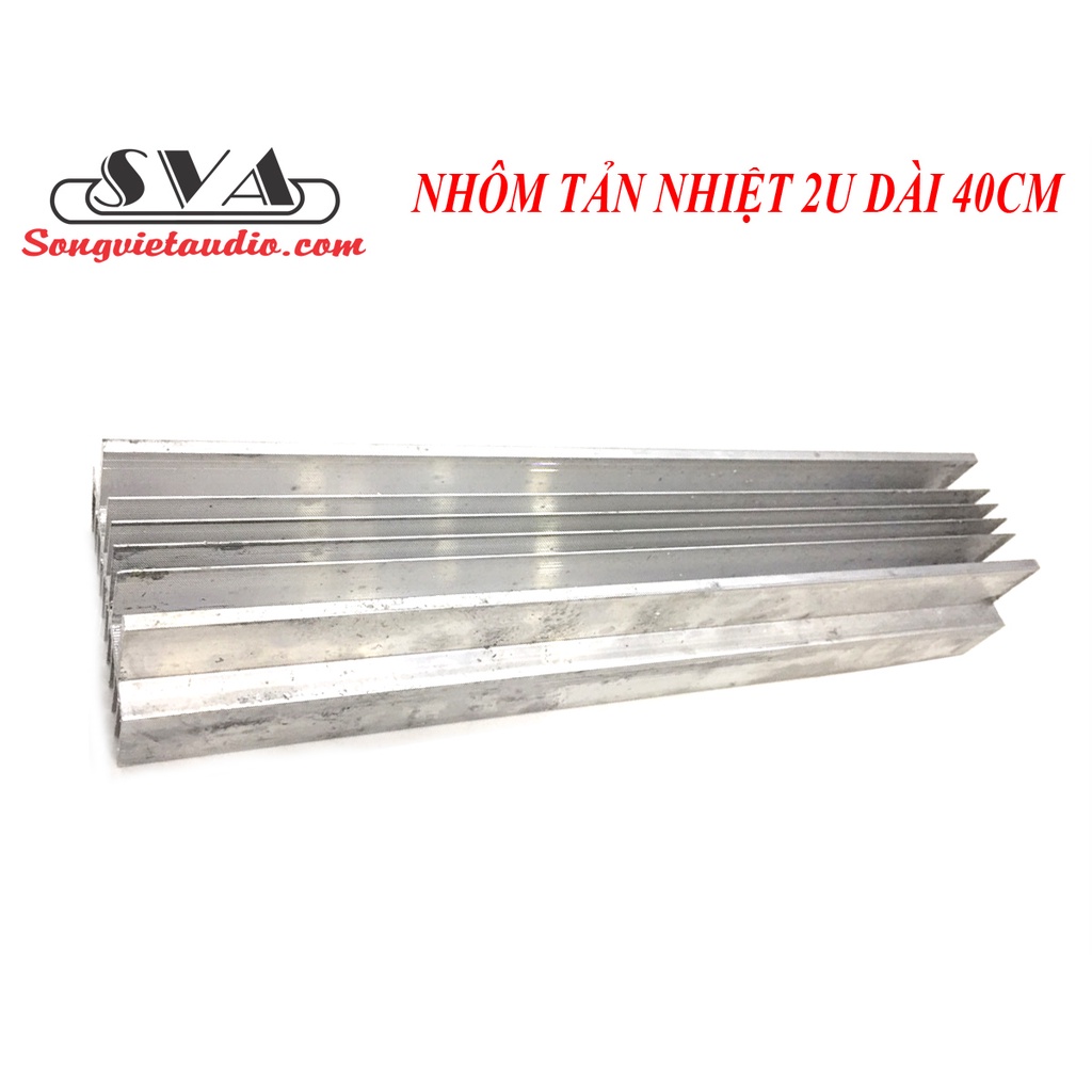 NHÔM TẢN NHIỆT 2 TẦNG 2U DÀI 40 CM