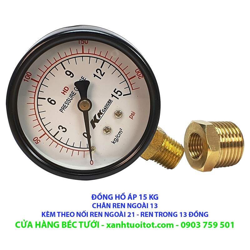 ĐỒNG HỒ ĐO ÁP LỰC NƯỚC LOẠI 15 KG - CM2