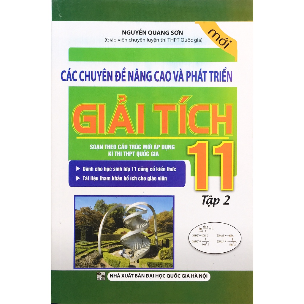 Sách KV - Các chuyên đề nâng cao và phát triển Giải tich 11 - Tập 2 (Soạn theo cấu trúc mới áp dụng kì thi THPT QG)