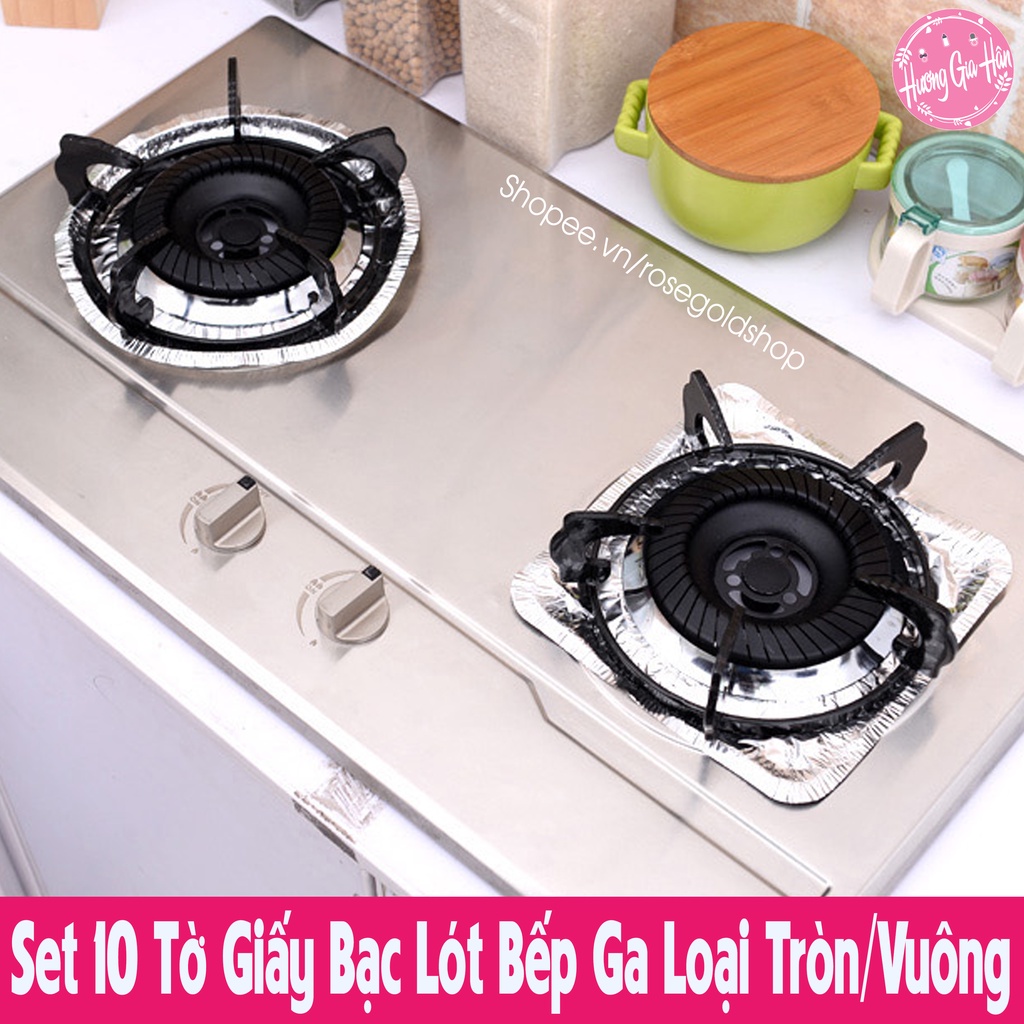 Set 10 Tờ Giấy Bạc Lót Bếp Ga Loại Tròn/Vuông, Vừa Với Tất Cả Loại Bếp