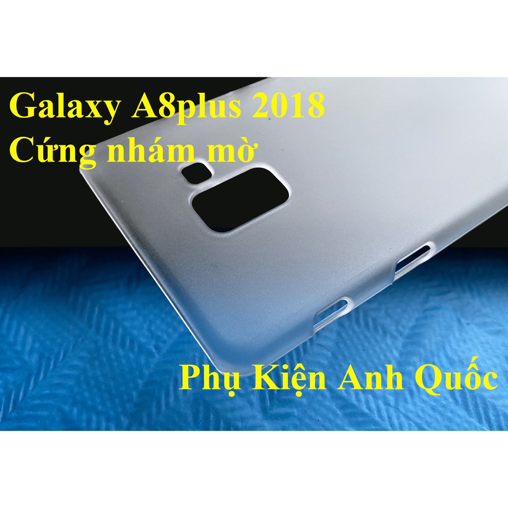 Ốp lưng Sam sung A8 2018/ A8 plus 2018 nhựa CỨNG NHÁM MỜ