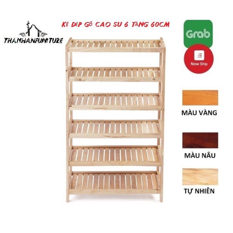 Kệ để giày dép gỗ 6 tầng 60cm, gỗ cao su - Kệ dép 6 tầng rộng 60cm