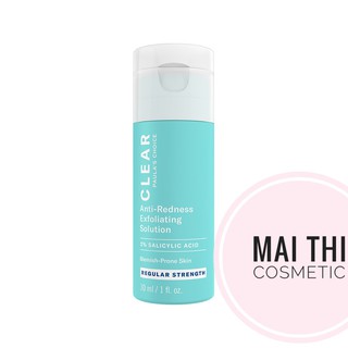 Dung dịch ngừa mụn, ban đỏ Paula's Choice Clear Regular Strength Anti-Redness Exfoliating Solution 30ml