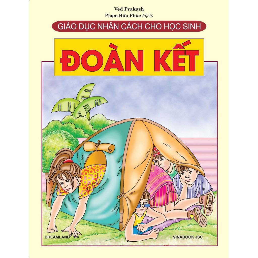 Giáo Dục Nhân Cách Cho Học Sinh - Đoàn Kết