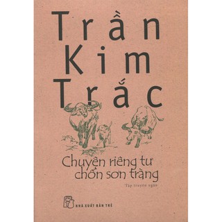 Chuyện Riêng Tư Chốn Sơn Tràng