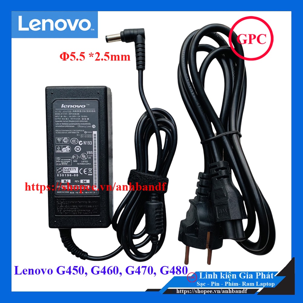 Sạc Laptop Lenovo G450 G460 G470 G480 OUTPUT 19V 3.42A  chân thường kích thước 5.5mm * 2.5mm - Nhập Khẩu New
