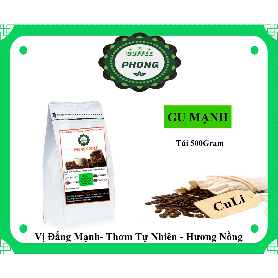 Cà Phê Culi Gu Đắng Mạnh Nguyên Chất 500Gram