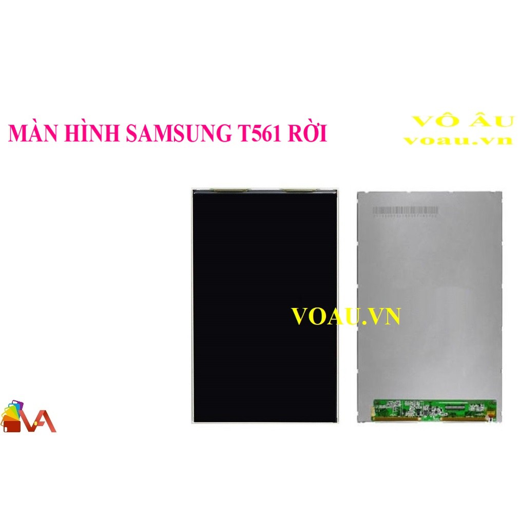 MÀN HÌNH SAMSUNG T561 RỜI