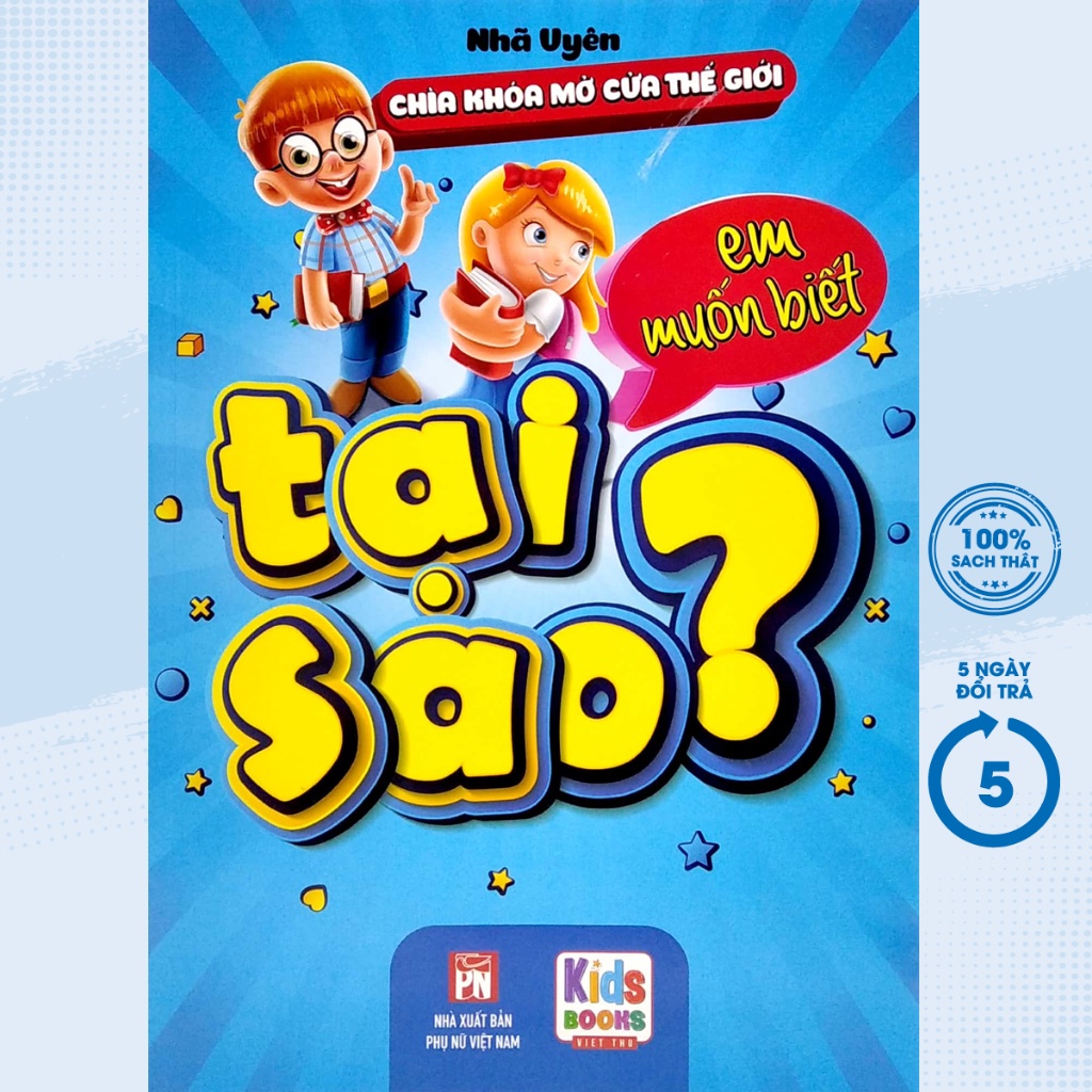 Sách - Chìa Khóa Mở Cửa Thế Giới - Em Muốn Biết Tại Sao? - VT