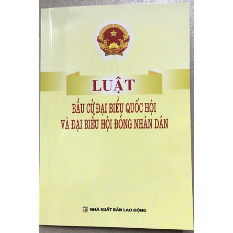 Sách Luật bầu cử đại biểu quốc hội và đại biểu hội đồng nhân dân