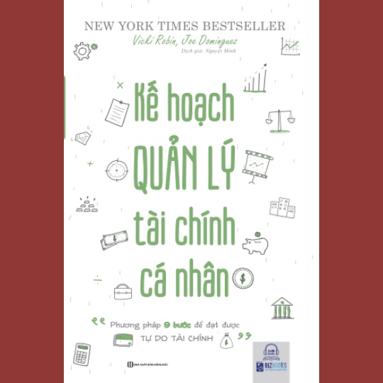 Sách - Kế Hoạch Quản Lý Tài Chính Cá Nhân – Phương pháp 9 bước để đạt được tự do tài chính - BIZ-KT-189k-8935246925386