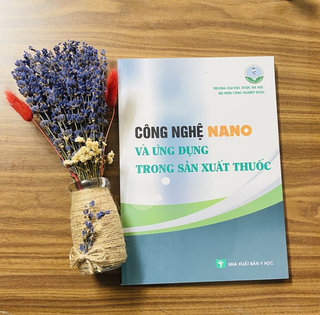 Sách - Công nghệ nano và ứng dụng trong sản xuất thuốc