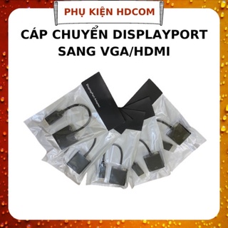 Cáp chuyển Displayport sang VGA/HDMI