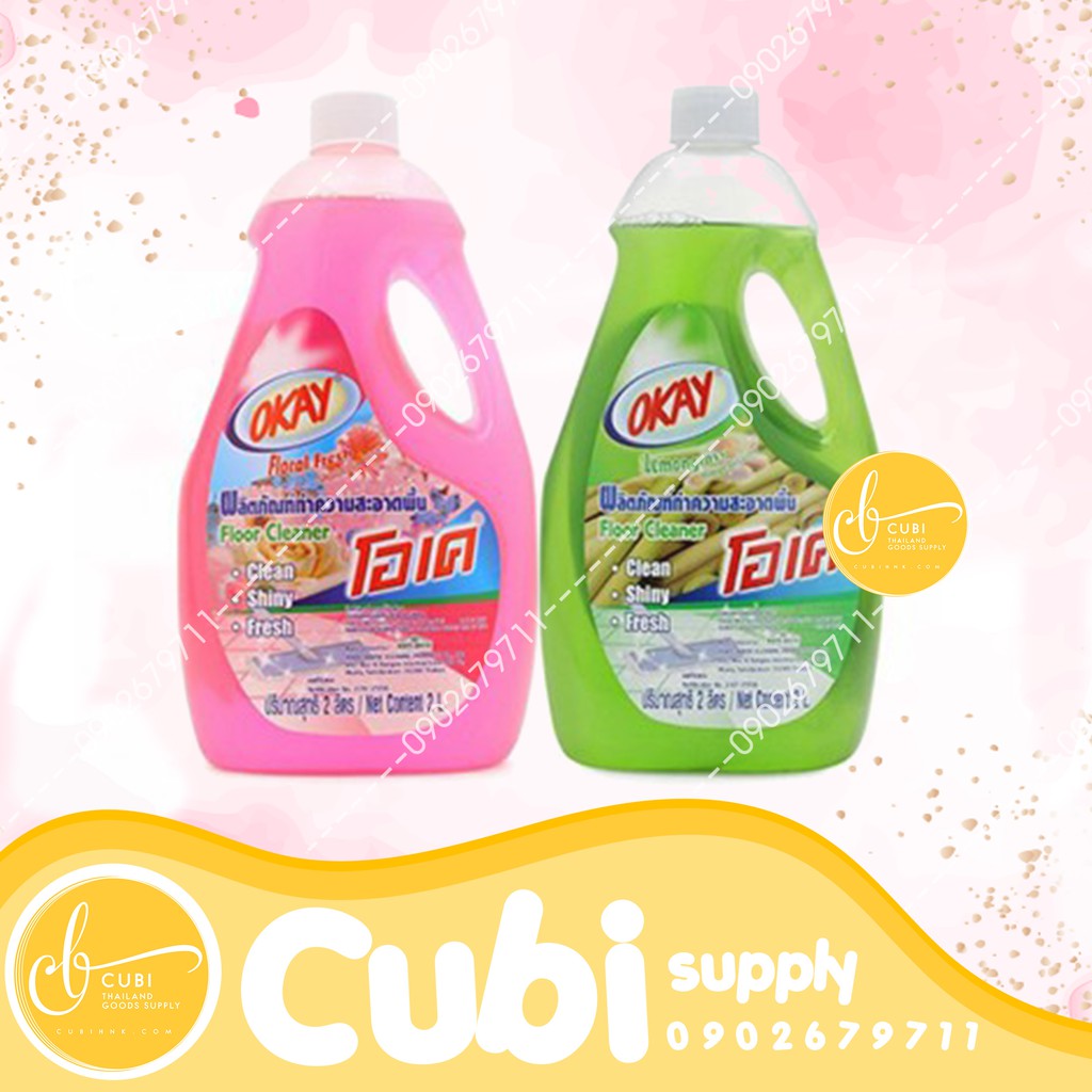 Nước Lau Sàn Okay Floor Cleaner Thái Lan - 2000ml
