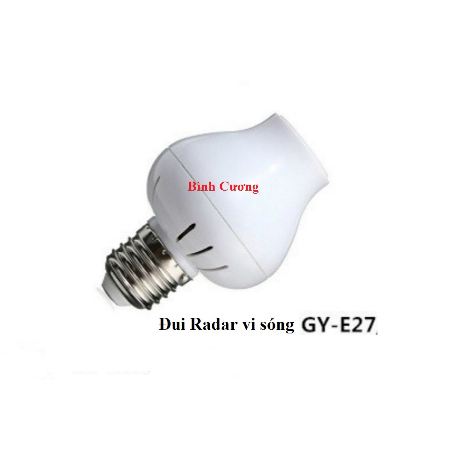 Đui Đèn Cảm Ứng Chuyển Động Radar Vi Sóng E27