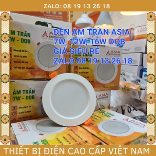  Đèn Âm Trần Asia SIÊU RẺ 7w, 9w, 12w công nghệ DOB tiết kiệm điện, nguồn tích hợp thân đèn, bảo hành 2 năm