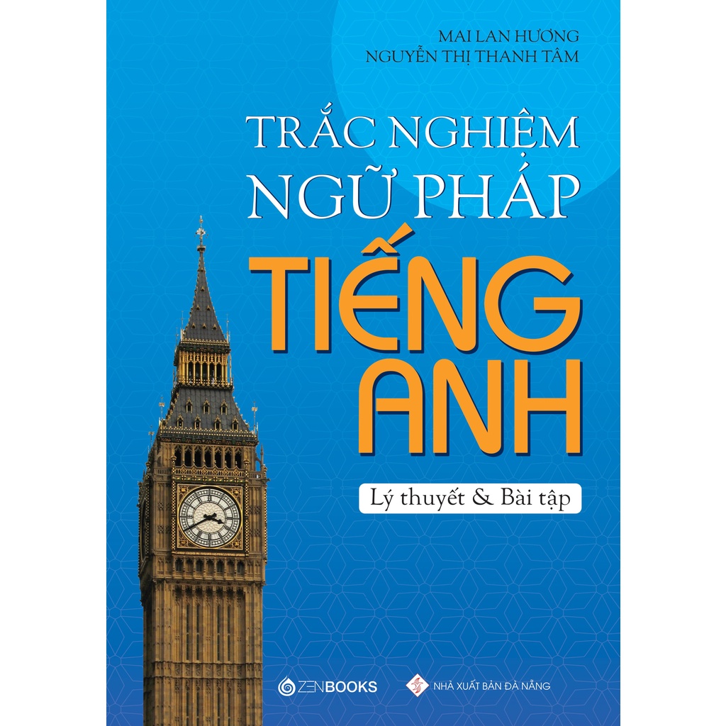 Sách - Trắc Nghiệm Ngữ Pháp Tiếng Anh - Mai Lan Hương