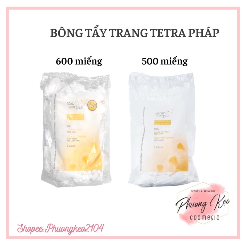 BÔNG TẨY TRANG TETRA 500 MIẾNG CỦA PHÁP