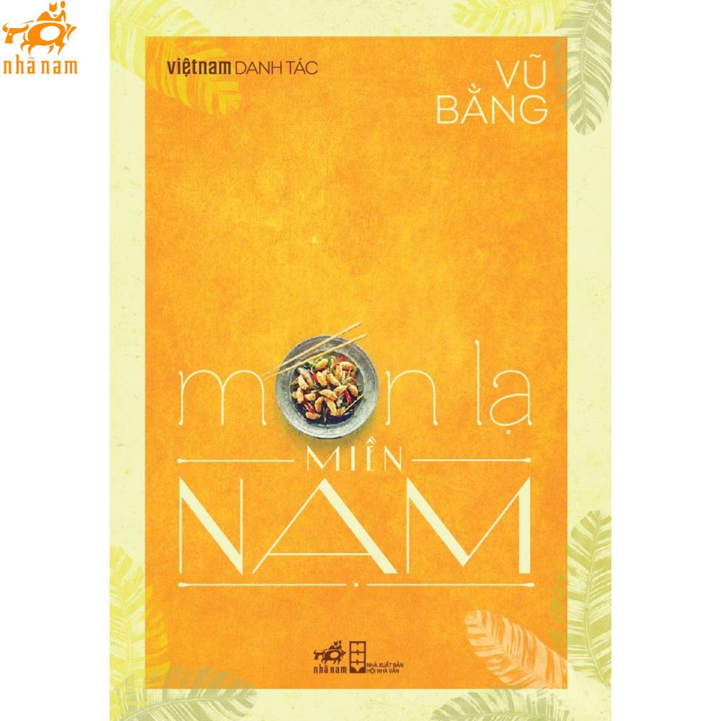 Sách - Món lạ miền Nam (Việt Nam danh tác) (TB 2021) (Nhã Nam)