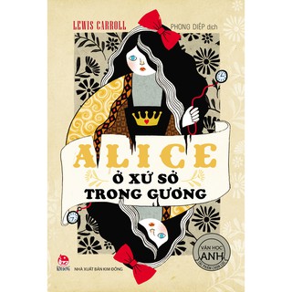 Sách - Alice ở xứ sở trong gương