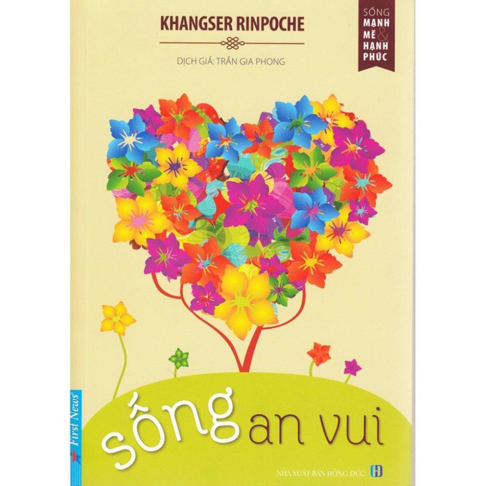 Sách First News - Sống An Vui