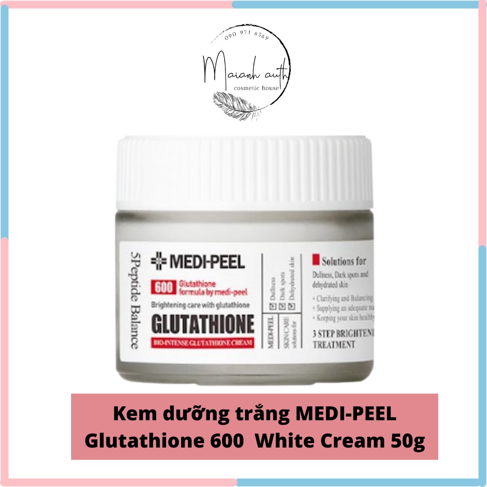 Kem Dưỡng Trắng MEDIPEEL Glutathione 600 White Cream MEDI-PEEL Hàn Quốc - 50gr