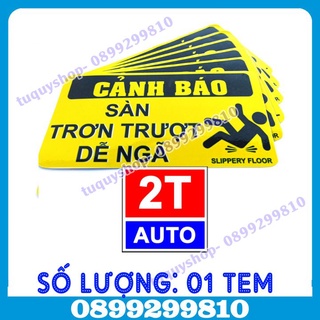 01 TEM DECAL DÁN SÀN TRƠN TRƯỢT COI CHỪNG DỄ NGÃ