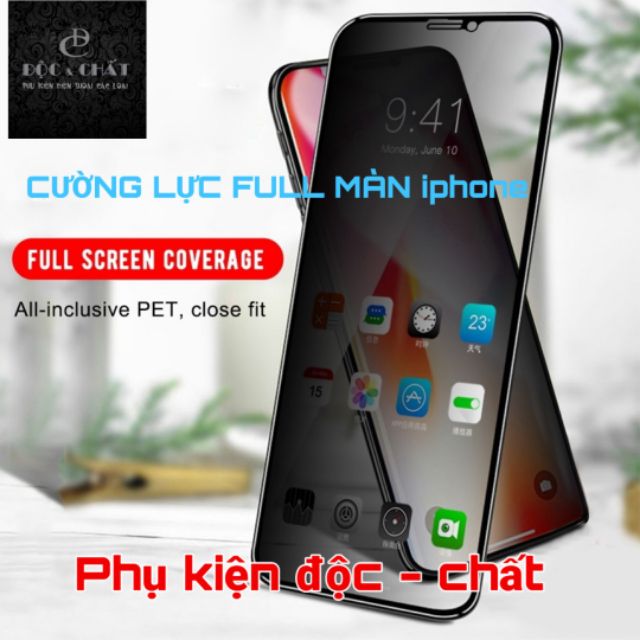 Cường lực Full màn Iphone 7/7Plus/8/8Plus/X/XsMax/Xr/11/11Pro/11ProMax/12PRM/13PRM