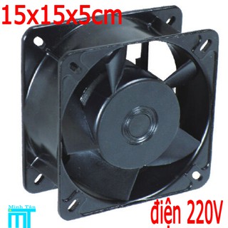 Quạt hút gió, tản nhiệt 15x15x5cmx220V AC-Vỏ Kim loại