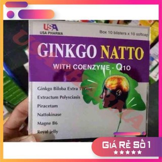 Viên bổ não GINKGO NATTO Q10 trị hoa mắt chóng mặt rối loạn tiền đình phòng ngừa tai biến Hộp 100 viên