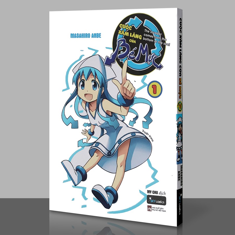 Sách - Cuộc Xâm Lăng Của Bé Mực - Tập 1