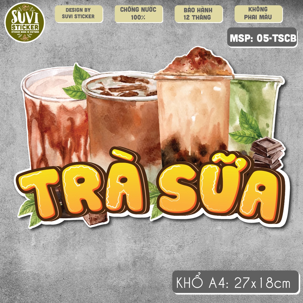 Decal Trà Sữa khổ lớn trang trí tường, dán kính, trang trí quán cà phê khổ A4 chống nước. MSP: KL21