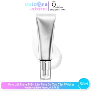Kem Lót Trang Điểm Lên Tone Da Cao Cấp 9Wishes Vanishing Balm Premium SPF21 50ml