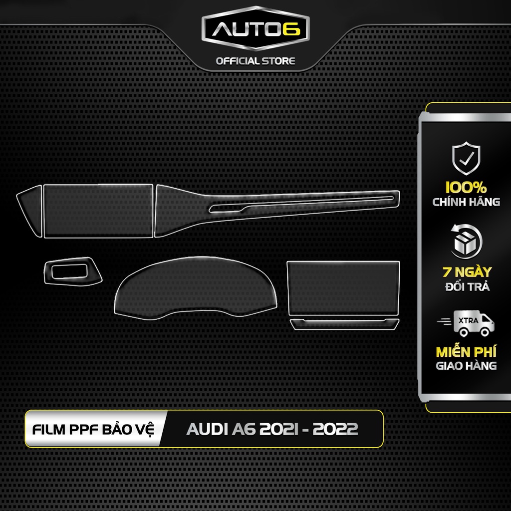 Bộ chi tiết Film PPF trong suốt dán xe AUDI A6 2021-2023 chống xước bảo vệ nội thất ô tô - AUTO6