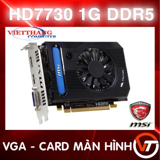 Cạc Màn Hình - VGA MSI HD7730 1G DDR5 ( 2nd )