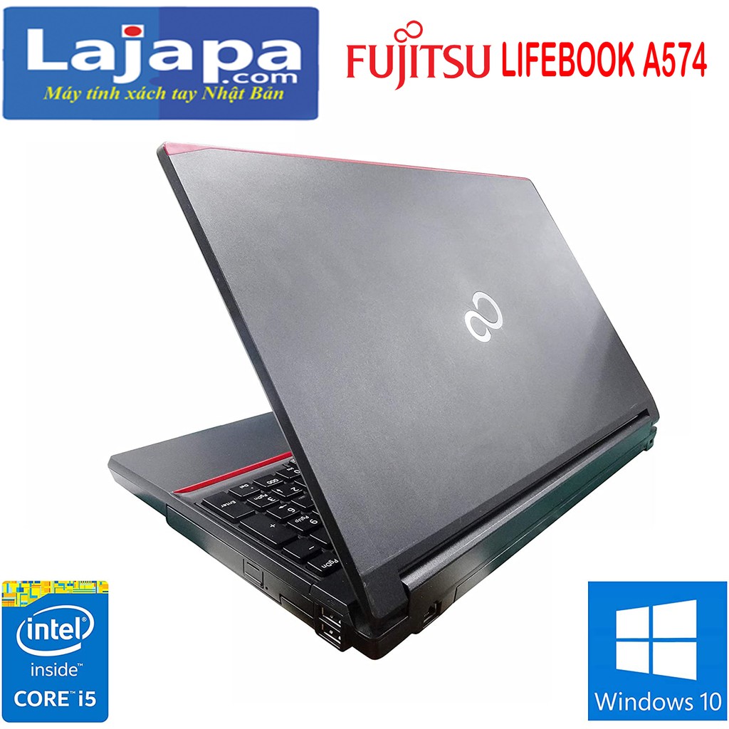 [MADE IN JAPAN] FUJITSU A574 Core-i5 Máy Tính laptop Cũ, Nội Địa Nhật Siêu Bền giá rẻ  LAJAPA