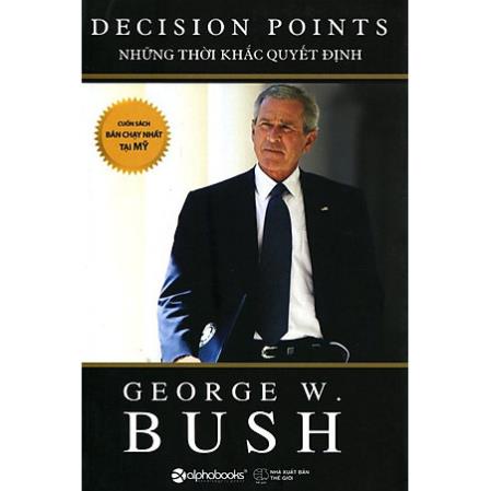 Sách - Những Thời Khắc Quyết Định [AlphaBooks]