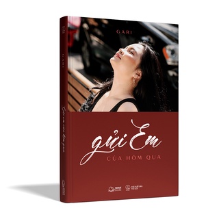 Sách AZ - Gửi Em Của Hôm Qua