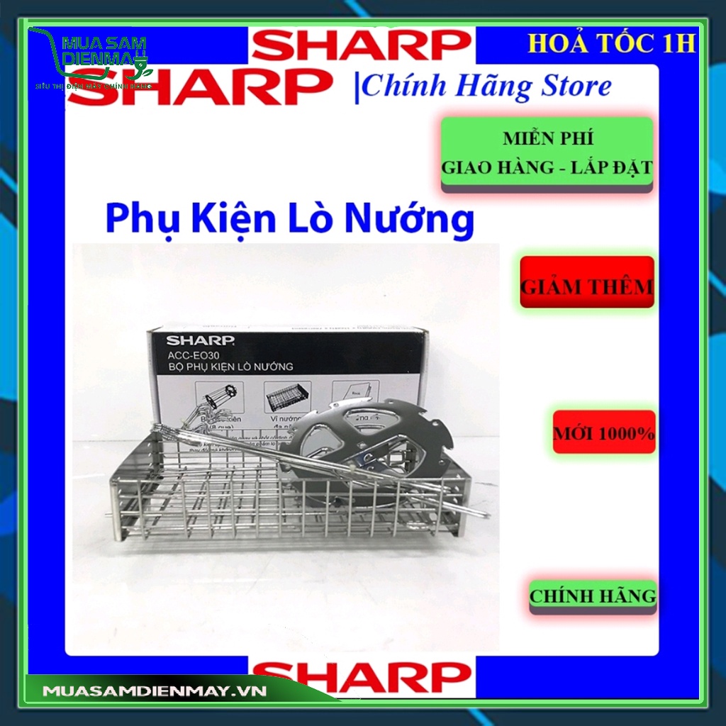 Bộ phụ kiện lò nướng chuyên dụng SHARP ACC-EO30 - Vỉ nướng đa năng và 8 xiên quay