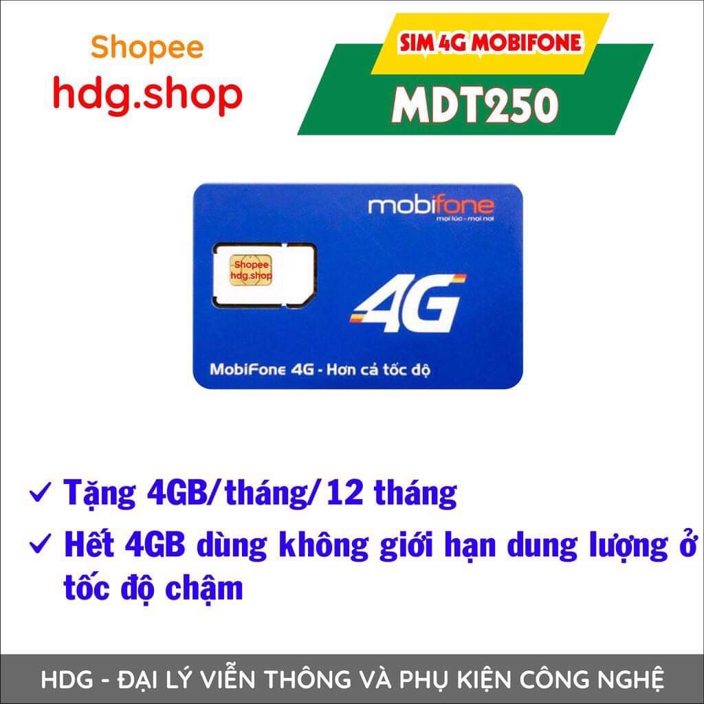 Sim 4G Mobifone - 4G/ Tháng MDT250 dùng 1 năm không nạp tiền