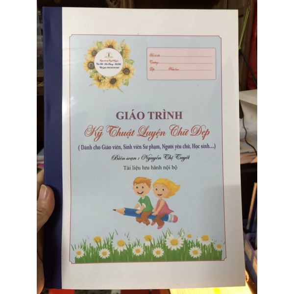 VỞ LUYỆN CHỮ ĐẸP CHO GV SV HS