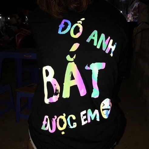 Áo thun phản quang unisex in chữ đố anh bắt được em chất cotton thun co giãn 4 chiều | BigBuy360 - bigbuy360.vn