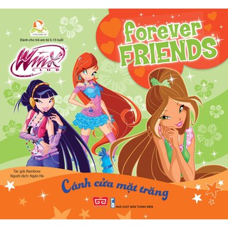 SÁCH - Winx club - Forever Friends