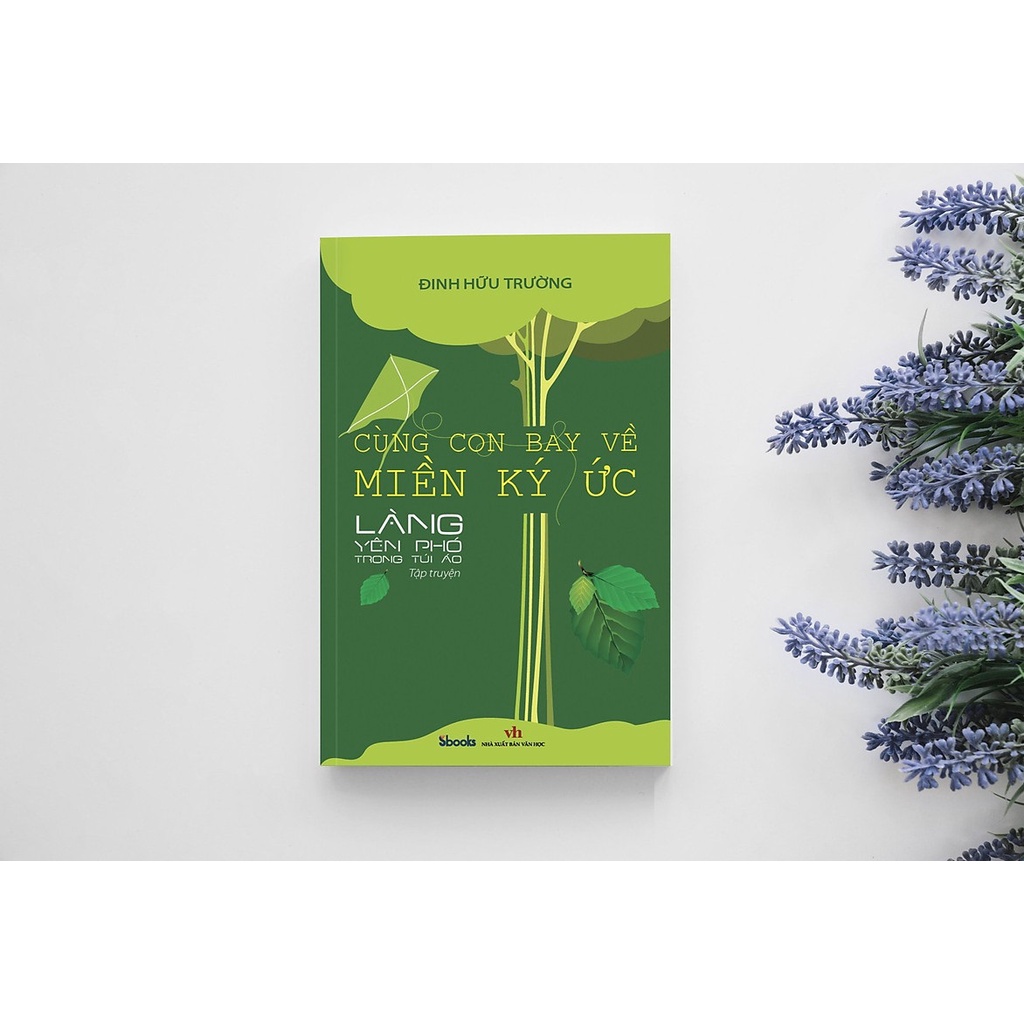 Sách - Cùng Con Bay Về Miền Ký Ức - Làng Yên Phó Trong Túi Áo