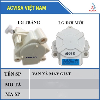 Van xả - van kéo xả máy giặt LG/ Sanyo/ Samsung/ Đa năng/ Máy giặt cửa đứng